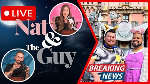 There's A New Dating App For 'Disney Adults' Now; And Other News | Nat and The Guy LIVE