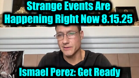 Strange Events. 8-14-25-AT-2PM-CST-30SH-EST #TRUTH
