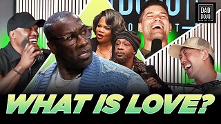 EP32: WHAT IS LOVE?