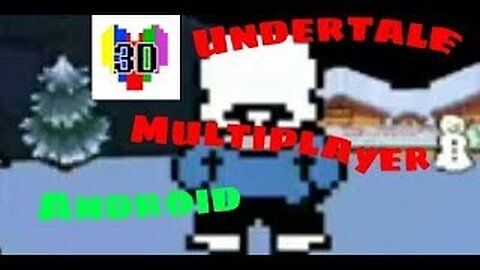DETERMINACION EN 3D (Sustituto de deadtale) Undertale Android Multiplayer