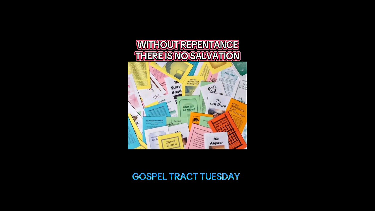 Without Repentance there is no Salvation