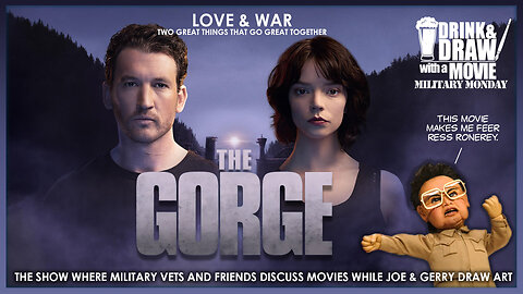 Movie Nerd Vets & Friends Discuss THE GORGE (2025) Is A Bond Film?