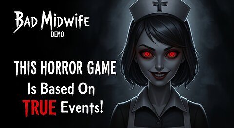 THIS HORROR GAME Is Based On TRUE Events! ┃ Bad Midwife ┃ Demo ┃ Psychological Terror 😱👶