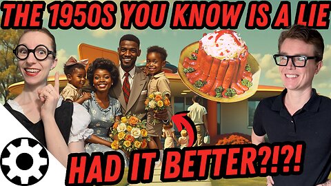 A Distorted Vision of the 1950s is Used to Manipulate You