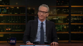 Bill Maher: It May Be 'Game Over' For Democrats