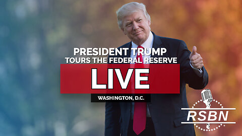 LIVE: President Trump Tours the Federal Reserve - 7/24/25