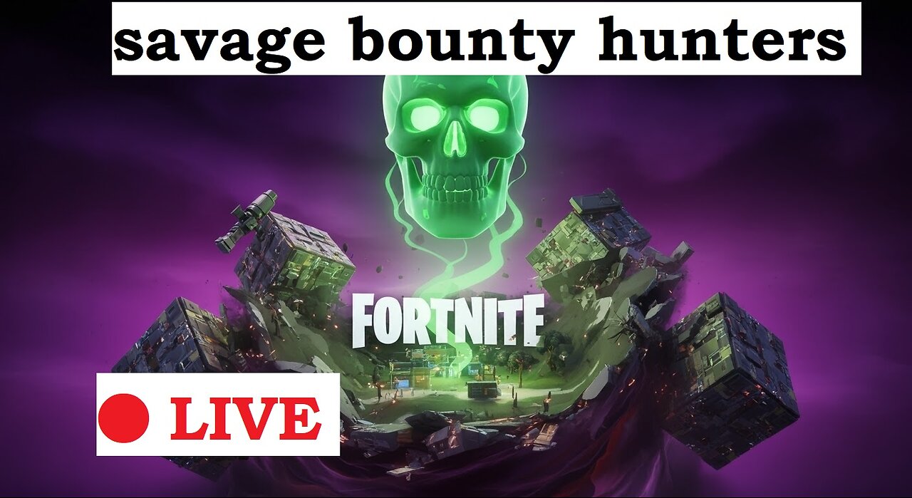 🔴LIVE - FORTNITE DUOS - SAVAGE BOUNTY HUNTERS🔴