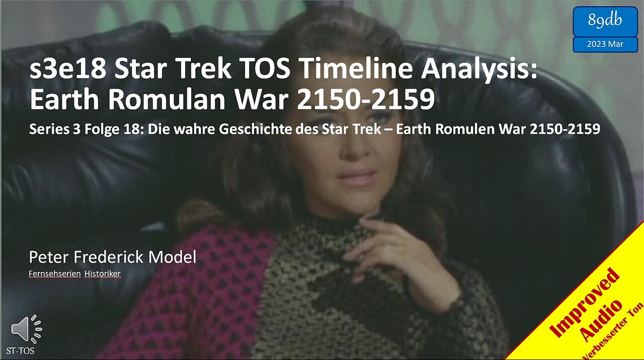 s3e18 Star Trek TOS Timeline Analysis: Earth Romulan War 2150-2159