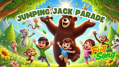 Jumping Jack Parade 🐻🎶 | Fun Exercise Song for Kids