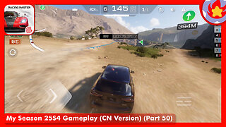 My Season 25S4 Gameplay (CN Version) (Part 50) | Racing Master