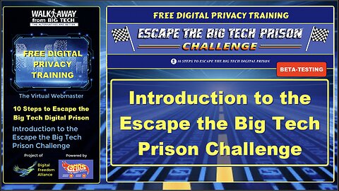 Introduction to the Escape the Big Tech Prison Challenge