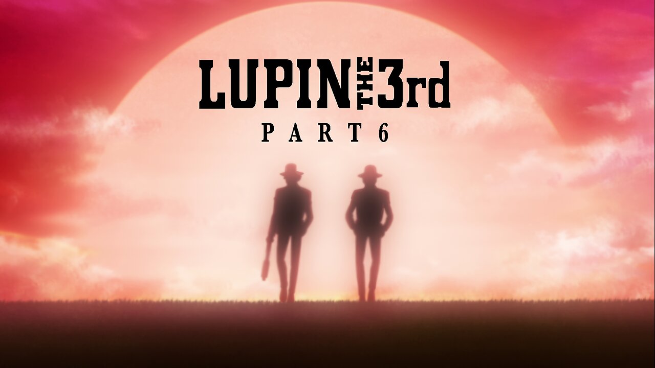 Lupin III pt.VI ~OST 1 London~ by Yuji Ohno