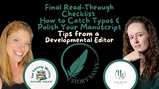 Episode 47: Final Read-Through Checklist (How to Catch Typos & Polish Your Manuscript)