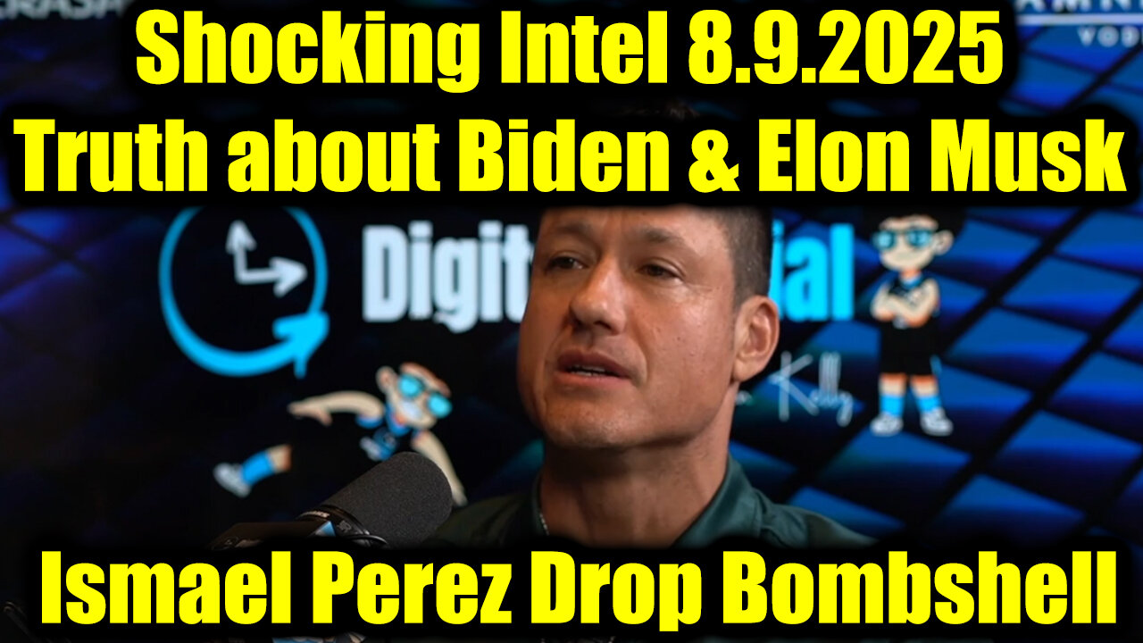 Shocking Intel Aug 9 - Truth about Biden & Elon Musk