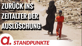 Zurück ins Zeitalter der Auslöschung | Von Jochen Mitschka