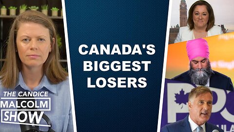 The Biggest LOSERS of the 2025 Canadian Election