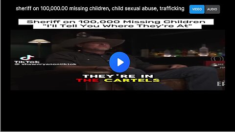 "Sheriff Addresses $100,000 Missing Children, Child Sexual Abuse, and Trafficking Issue"