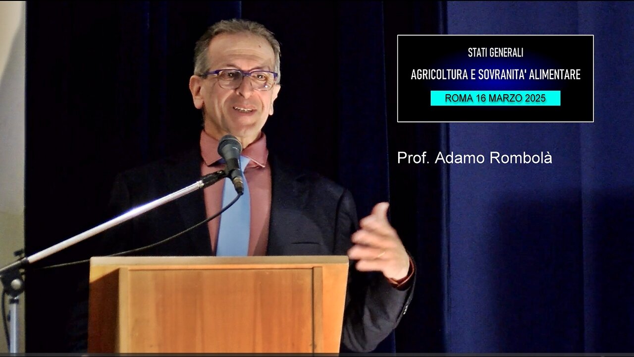 Conferenza Agricoltura e Sovranità alimentare: intervento del prof. Adamo Rombolà