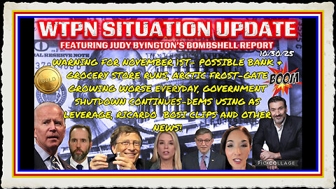 WTPN SITUATION UPDATE FEATURING RESTORED REPUBLIC 10 30 25