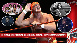 Hulk Hogan, Ozzy Osbourne & Malcolm-Jamal Warner — July’s Heartbreaking Losses