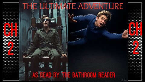 The Ultimate Adventure - Chapter 2