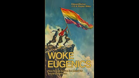 Woke Eugenics: Ch. 3 Should Conservatives Despise Wokeness?