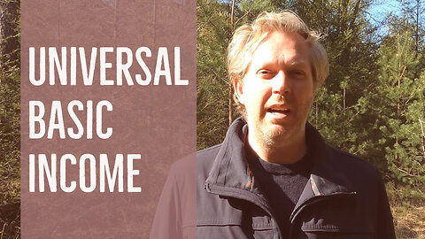 Universal Basic Income: Globalized Communism [JT #17]