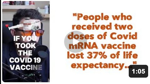 People who Received Two Doses of Covid mRNA Vaccine| Lost 37% of Life Expectancy