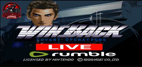 Retro Reloaded: WinBack N64 Tactical Infiltration | Part 1”
