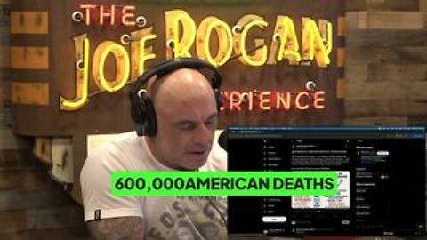 Joe Rogan - Pfizer alone may be responsible for over 470,000 - 600,000 American deaths
