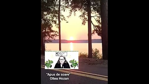 Oltea Hozan poezia -Apus De Soare-#editor Valentin Trif #poetry #poezie #sunset #apus