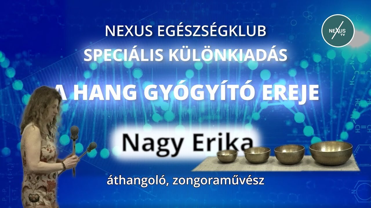 A hang gyógyító ereje – Nagy Erika és a rezonanciák világa