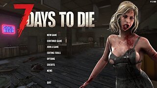 7 Days to Die: The Ultimate Modded Experience