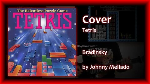 Tetris - Bradinsky (Metal Cover) | Johnny Mellado