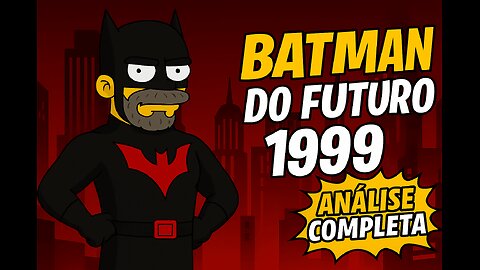 👉 Batman do Futuro: A Verdadeira História da Animação Mais Sombria da DC!