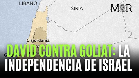 David Contra Goliat: La Verdad Detrás de la guerra de Independencia de Israel