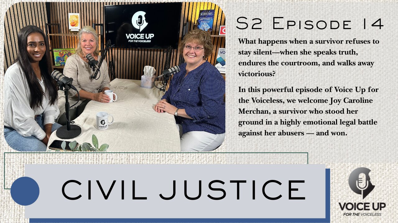 S2 E14 CIVIL JUSTICE AND HOPE FOR ALL SURVIVORS