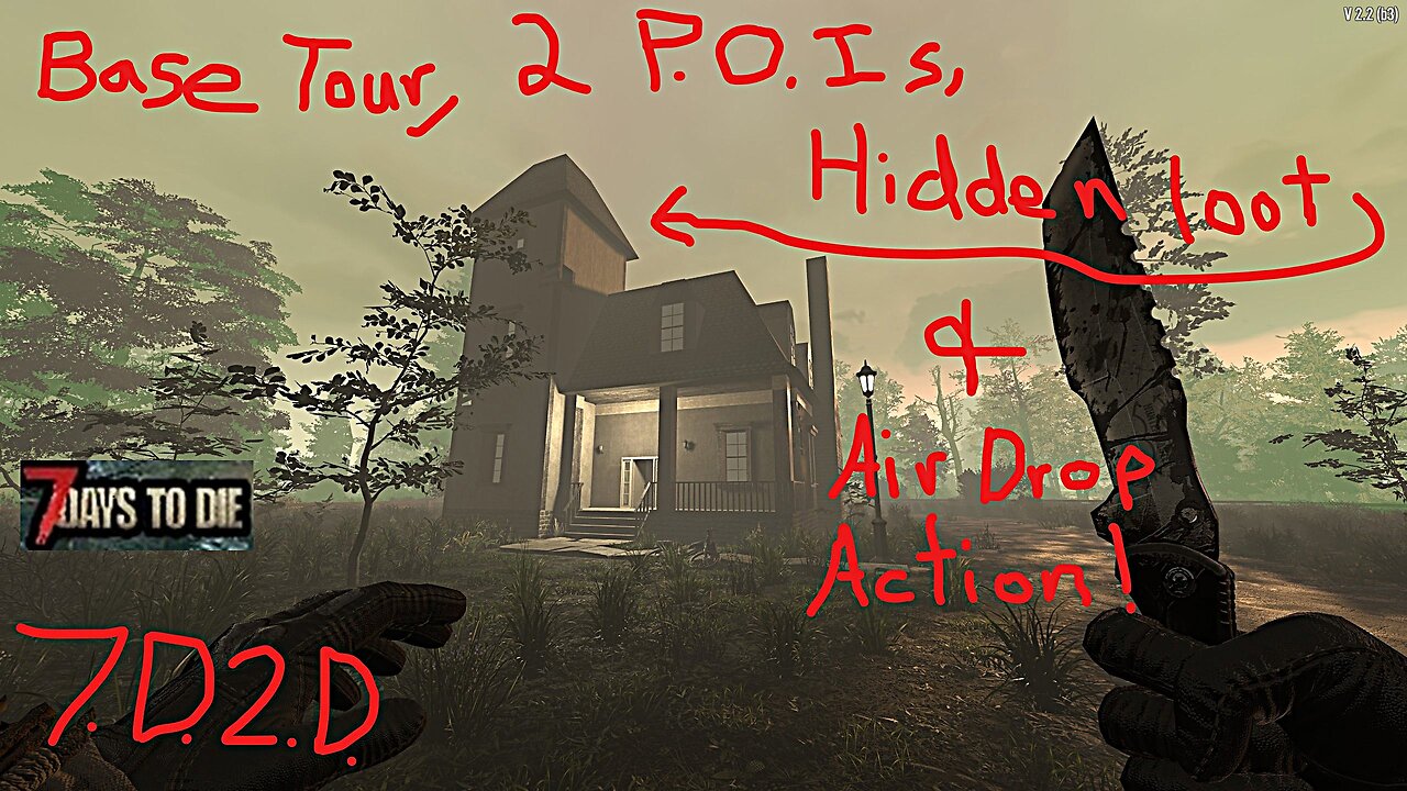 7D2D Base Tour, Day 4, Hidden Area, Air Drop Fun!