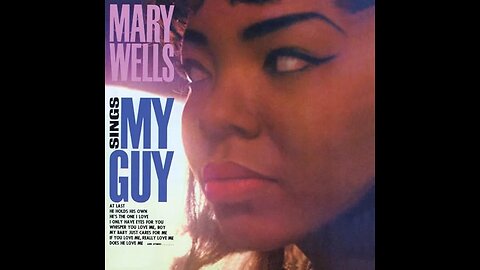 Mary Wells - My Guy