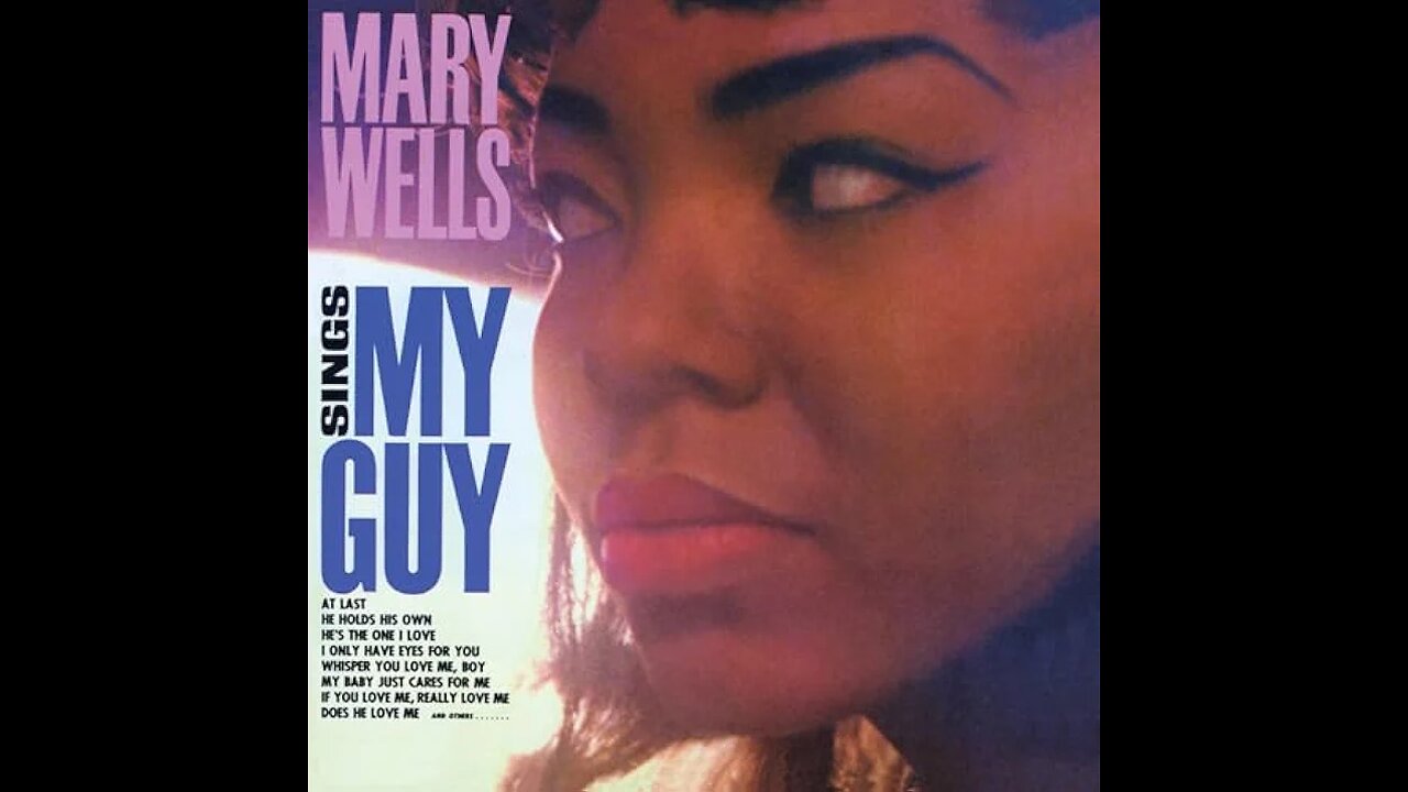 Mary Wells - My Guy