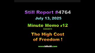 , Minute Memo 12: The Cost of Freedom, 4764