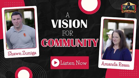 A Vision for Community with Shawn Zuniga and Amanda Ream