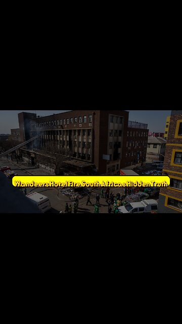 Wandeers Hotel Fire: South Africa's Hidden Truth #SouthAfrica #FireSafety #DisasterAnalysis