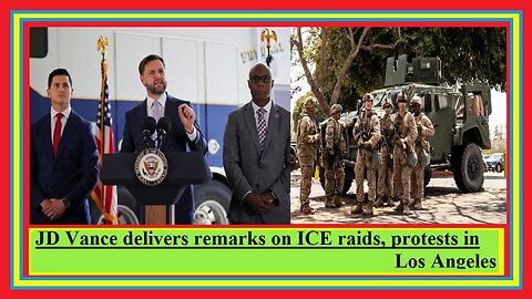 JD Vance delivers remarks on ICE raids, protests in Los Angeles