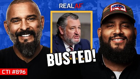 Ted Cruz Didn’t See This Coming… - Ep 896 CTI