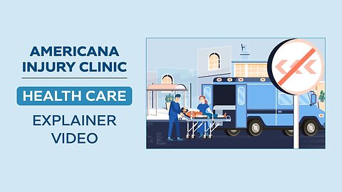 Animated Healthcare Explainer Video for Americana Injury Clinic MotionGility