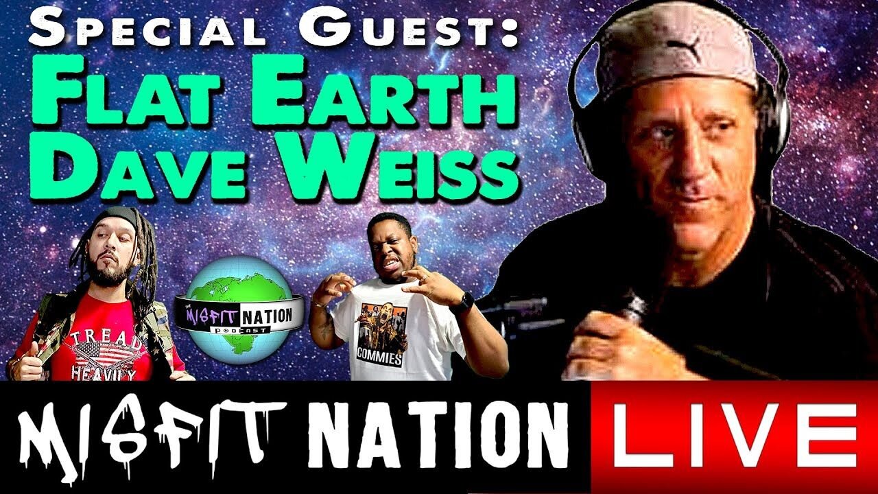 [Misfit Nation] Misfit Nation LIVE! | w/ Special Guest: @flatearthdave (full show) [Jan 9, 2025]