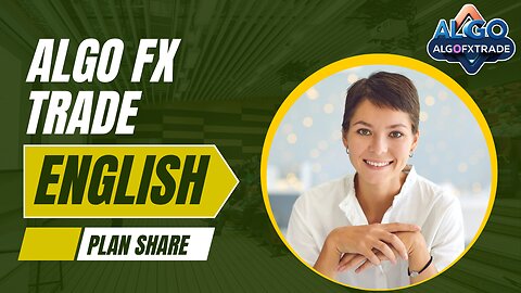 Algo FX Trade English plan share