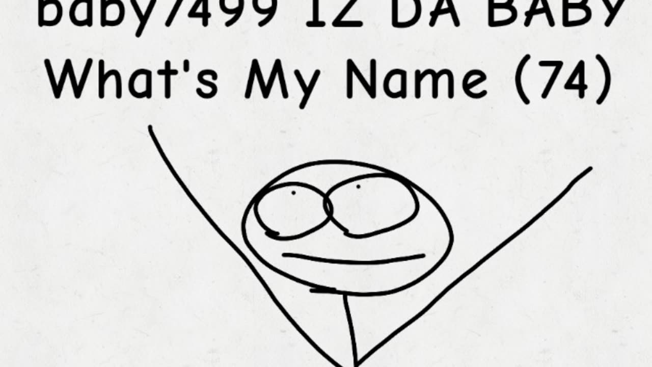 Baby7499 IZ DA BABY - What's My Name (74) (Official Audio)