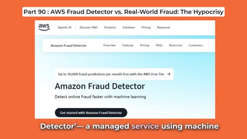 Part 90: AWS Fraud Detector vs Real-World Fraud – The Hypocrisy